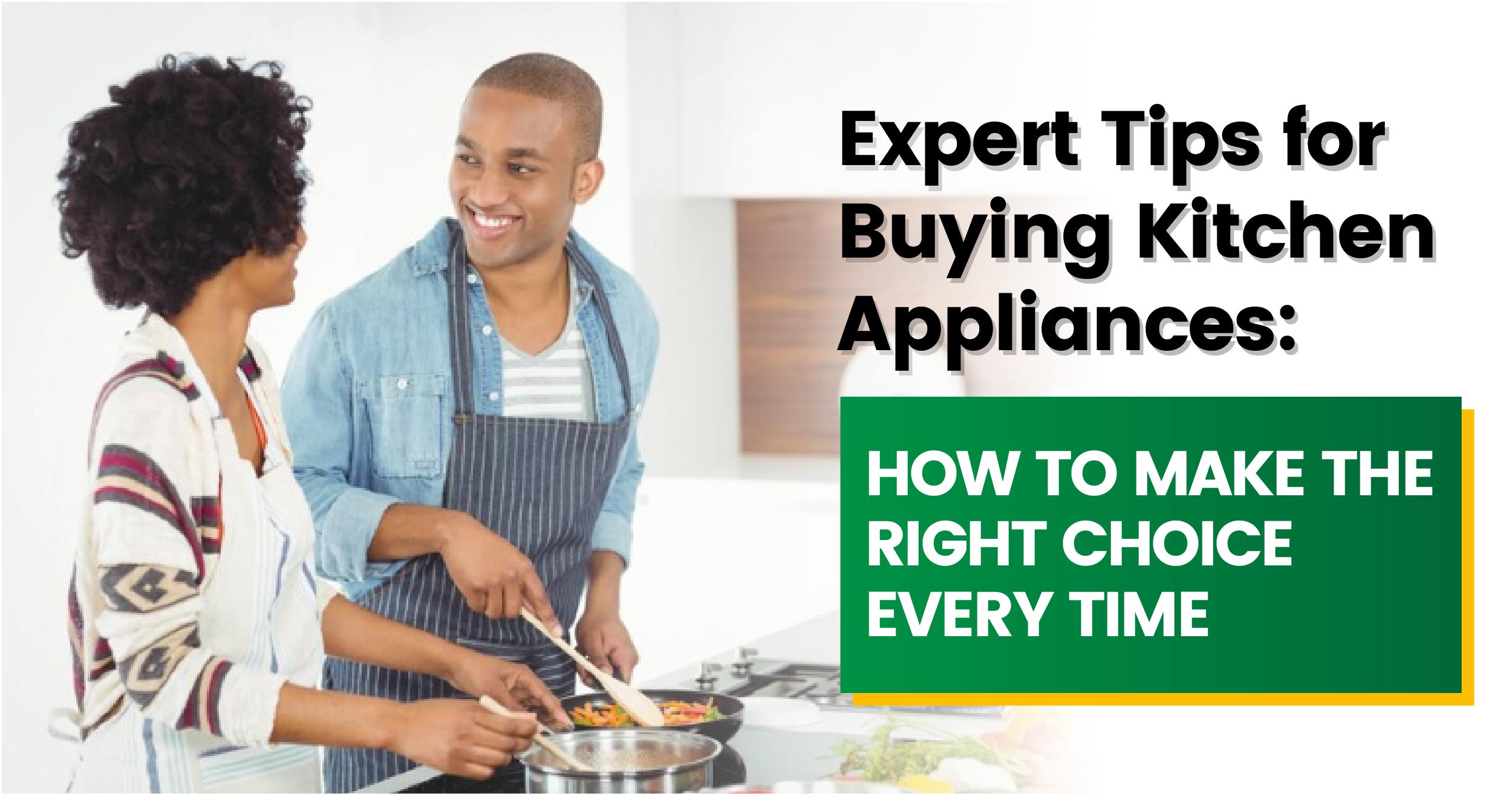 buying kitchen appliance guide